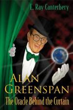 Alan Greenspan: El oráculo detrás de la cortina, usado segunda mano  Embacar hacia Mexico