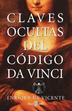 Claves Ocultas del Codigo Da Vinci por De Vicente, Enrique; Guijarro, Josep comprar usado  Enviando para Brazil
