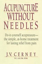 Used, Acupuncture Without Needles - 0735200351, J V Cerney, paperback for sale  Memphis
