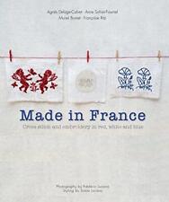 Made in France: Cross-stitch and Embroidery in Red, White and Blue segunda mano  Embacar hacia Mexico