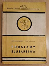 Podstawy ślusarstwa - A. Kosikowski P. Piotrowski, używany na sprzedaż  PL