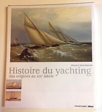 Histoire yachting origines d'occasion  Montereau-Fault-Yonne