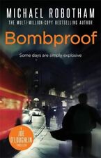 Bombproof michael robotham for sale  STOCKPORT