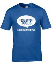 I Have Enough Tools Mens T-Shirt Funny Carpenter D.I.Y. Gift Woodwork Builder , used for sale  Shipping to South Africa