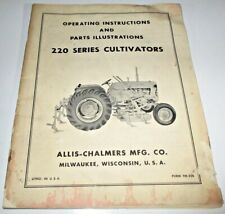 Allis Chalmers 220 Series Cultivator Operators & Parts Manual ORIGINAL! AC for sale  Shipping to Canada