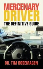 Mercenary Driver: The Definitive Guide por Dosemagen, Tim comprar usado  Enviando para Brazil