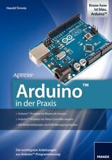 Arduino praxis wichtigsten gebraucht kaufen  Bad Vilbel