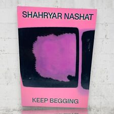 Usado, Shahryar Nashat: Keep Begging por Shahryar Nashat: Usado comprar usado  Enviando para Brazil