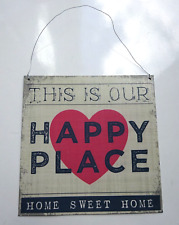 Used, Shabby Chic Hanging Metal This Is Our Happy Place Red Heart Decorative Sign for sale  Shipping to South Africa