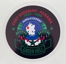 US Army Fort Sherman Panama 1953-1990 Green Hell Jungle Expert Sticker D1029 for sale  Shipping to South Africa