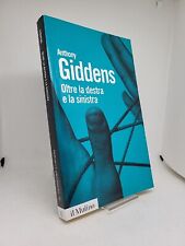 Anthony Giddens. Oltre la destra e la sinistra - Il Mulino , używany na sprzedaż  Wysyłka do Poland