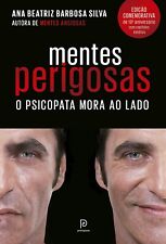 Mentes perigosas: O psicopata mora ao lado, de Ana Beatriz Barbosa Silva, Brasil comprar usado  Brasil 