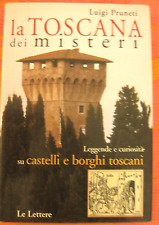 Toscana dei misteri. usato  Genova