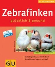 Zebrafinken glücklich gesund gebraucht kaufen  Berlin