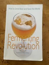 Fermenting Revolution Como beber cerveja e salvar o mundo por O’Brien Brochura comprar usado  Enviando para Brazil