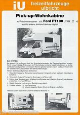  iU Pick-up Prospekt Wohnkabine auf Pritschentransporter 1990er Reisemobil, gebraucht gebraucht kaufen  Gladbeck
