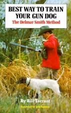 La mejor manera de entrenar a tu perro arma: el método Delmar Smith segunda mano  Embacar hacia Argentina