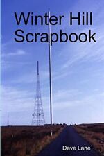 Winter hill scrapbook for sale  UK
