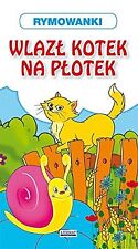 Wlazl kotek na plotek Rymowanki: Harmonijka von Opracowa... | Buch | Zustand gut na sprzedaż  Wysyłka do Poland