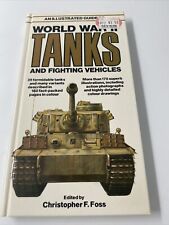 Tanques y vehículos de combate de la Segunda Guerra Mundial (una guía ilustrada) C. F. Foss segunda mano  Embacar hacia Argentina