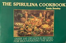 The Spirulina Cookbook: Recetas para rejuvenecer el cuerpo Sonia, usado segunda mano  Embacar hacia Argentina