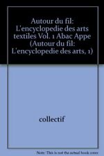 Autour fil encyclopedie d'occasion  France
