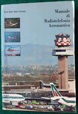 Manuale radiotelefonia aeronau usato  Marino