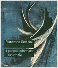 Francesco somaini. periodo usato  Roma