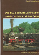 The Bw Bochum-Dahlhausen and the Railway in the Middle Ruhrtal-EK Publisher till salu  Toimitus osoitteeseen Sweden