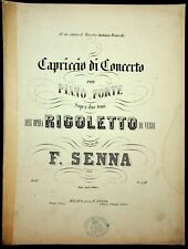 Spartito CAPRICCIO DI CONCERTO nell'Opera Rigoletto di F.Senna ed.F.Lucca Milano comprar usado  Enviando para Brazil
