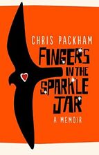 Fingers in the Sparkle Jar: A Memoir By Chris Packham. 9781785033506, used for sale  UK
