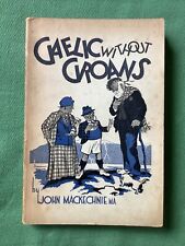 Gaelic without groans for sale  ALNESS