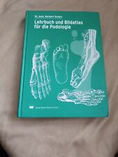 Lehrbuch bildatlas podologie gebraucht kaufen  Mölln
