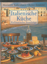 Italienische küche kulinarisc gebraucht kaufen  Saarbrücken