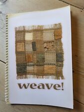 Weave anthology weave for sale  KILGETTY