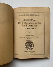 Usado, REGLAMENTOS PROVISIONALES DE PERFORACIÓN PARA ARTILLERÍA DE CAMPO 1917 Oficina de Guerra segunda mano  Embacar hacia Argentina