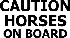 Caution horses board for sale  ABERDEEN