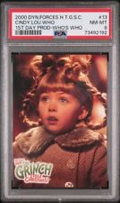 2000 GRINCH STOLE CHRISTMAS CINDY LOU TAYLOR MOMSEN 1ST DAY PRODUCTION #13 PSA 8 for sale  Shipping to South Africa