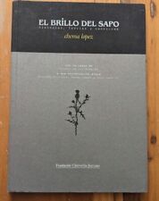 Chema López: El Brillo del Sapo: Historias, Fábulas y Canciones, usado segunda mano  Embacar hacia Argentina