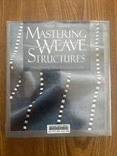 MUITO BOM Ex-Lib Mastering Weave Structures Transformando Ideias em Ótimo Pano comprar usado  Enviando para Brazil