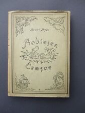 Usado, Daniel Defoe ROBINSON CRUSOE 1921 Illustrationen  Ernst Penzoldt Robinsonade comprar usado  Enviando para Brazil