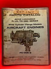 AVCO Lycoming Parts Catalog 0, L0, T0-360 Wide Cylinder Flange PC-306-2 1981, used for sale  Shipping to South Africa