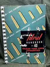 1955 LYMAN IDEAL RELOADING HANBOOK NO.40. Reload Your Own Ammunition. for sale  Shipping to South Africa