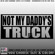 Daddy truck vinyl for sale  Oregon