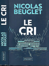 NICOLAS BEUGLET--LE CRI--Edition POCKET Thriller, używany na sprzedaż  Wysyłka do Poland