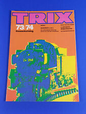 Trix modellbahnkatalog 1973 gebraucht kaufen  Wunstorf