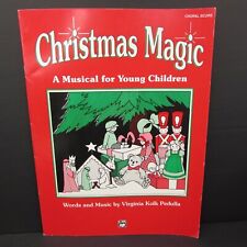 Christmas Magic A Musical For Young Children Choral Score Virginia Kolk Pedulla  for sale  Shipping to South Africa