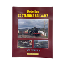 Modelling Scotland's Railways; Futers, Ian segunda mano  Embacar hacia Mexico