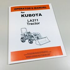 KUBOTA lA211 FRONT END LOADER OPERATORS MAINTENANCE MANUAL BOOK for sale  Brookfield