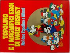 Topolino e i magnifici eroi Walt Disney : noi due Topolino Minnie Monadori FU22 usato  Monterotondo